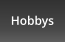 Hobbys