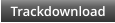 Trackdownload