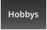 Hobbys